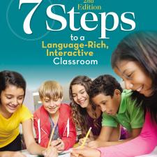 7 Steps to a Language Rich, Interactive Classroom 7 Steps to a Language Rich, Interactive Classroom